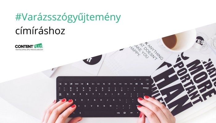 Varázsszógyűjtemény címíráshoz Női kéz számítógépen ír